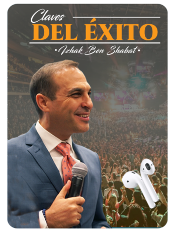 Las Claves del Éxito – Izhak Ben Shabat